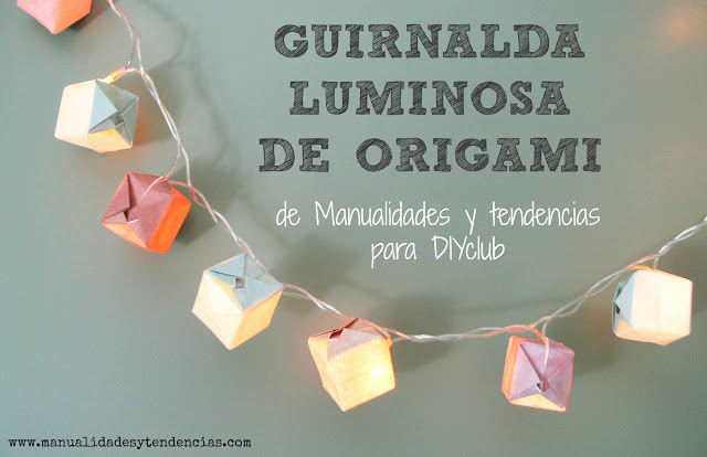 Guirnalda luminosa de origami Handbox Craft Lovers Comunidad DIY, Tutoriales DIY, Kits DIY