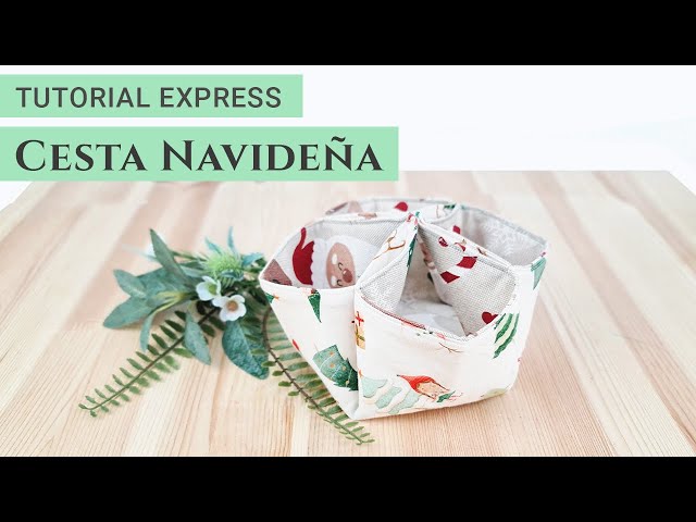 Tutorial Express C Mo Coser Una Cesta De Navidad Informaci N En La