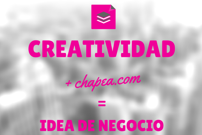 Vive de tu creatividad personalizando y creando con tus ideas y diseños con ayuda de chapea.com,ideas de negocio,regalos personalizados,totebags,tazas,chapas,camisetas,etc y véndelo online o físicamente.